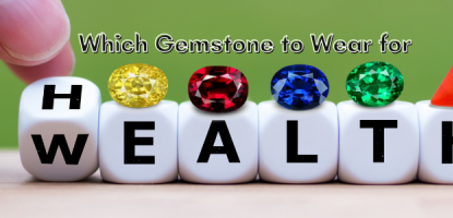 Which gemstone to wear for wealth?